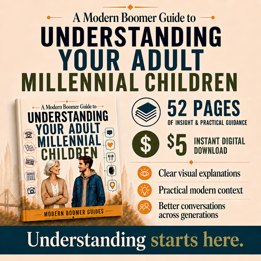 A Modern Boomer Guide to Understanding Your Adult Millennial Children